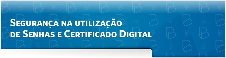 Segurança nos canais eletrônicos de atendimento